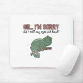 Did I Roll My Eyes Out Loud - Funny Chameleon Quot Muismat (Met muis)