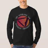 Did Someone Say Bermuda Triangle Ocean Triangle T-shirt (Voorkant)