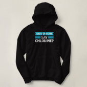 Did Someone Say Chlorine. Pool Cleaner. Pool Guy P Hoodie (Design voorkant)