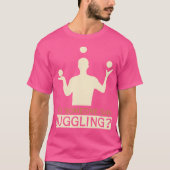 Did Someone Say Juggling - Funny Jugglers T-shirt (Voorkant)