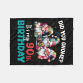 Did You Gnome Its My 90th Birthday 90 Year Old Gno Fleece Deken (Voorkant (Horizontaal))