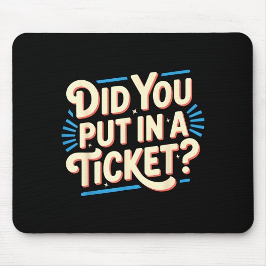 Did You Put In A Ticket It Suprt It Network Admini Muismat (Voorkant)