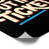 Did You Put In A Ticket It Suprt It Network Admini Poster (Hoek)