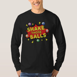 Die Bingo-ballen Schudden Oma Opa Mannen Vrouwen T-shirt