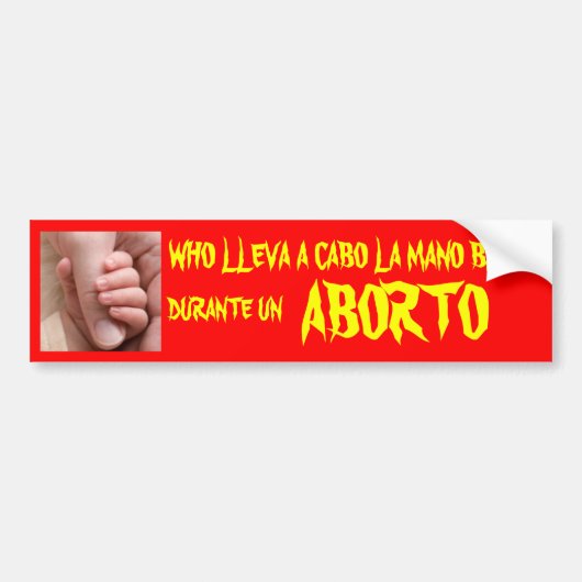 DIE EEN CABO LA MANO BABY'S BUMPERSTICKER (Voorkant)
