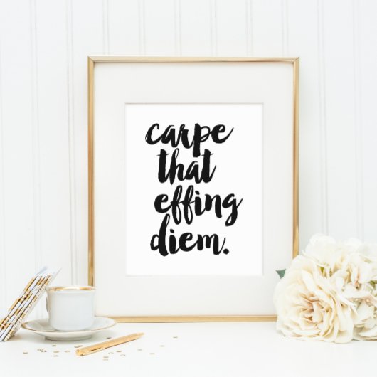 Die Effing Diem | Art Print