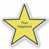 Die Gebeurde SterSticker – Grappige Sticker (Voorkant)