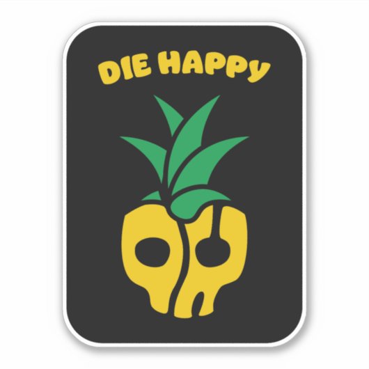 Die Happy Sticker (Voorkant)