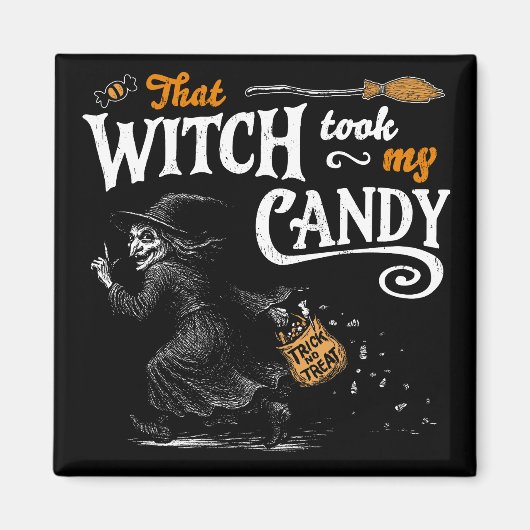 Die heks heeft mijn Snoep donker gemaakt Magneet (Voorkant)