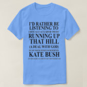 Die heuvel omhoog lopen 23 t-shirt (Design voorkant)