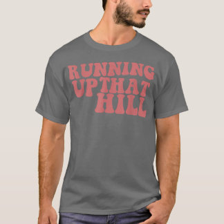 Die heuvelretro groovy oplopen voor Mannen vrouwen T-shirt