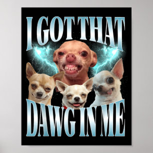 Die Hond Hebben in Grappige Hond Chihuahua Liefheb Poster