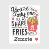 Die ik mijn frietjes zal delen met grappige Valent Sticker (Vel)