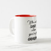 Die Kerstman nodig hebben als je oma grappige kers Tweekleurige Koffiemok (Voorkant links)