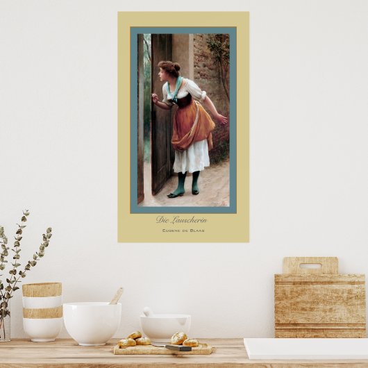 Die Lauscherin ~ Eugene de Blass Poster (Keuken)