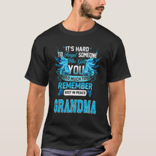 Die mijn oma zoveel gaven om zich de rust in PE te T-shirt