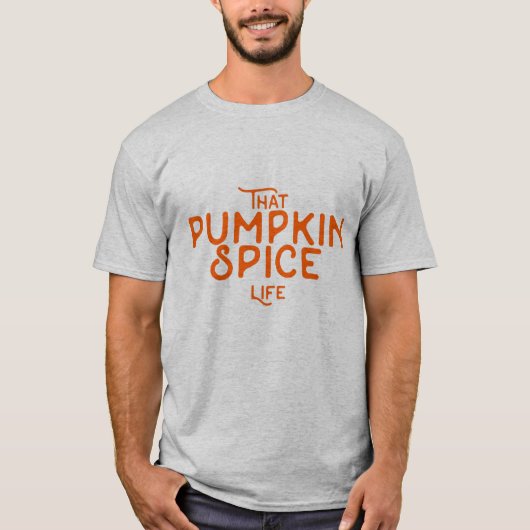 Die pompoenkruid-leven grappige herfst citeert her t-shirt (Voorkant)