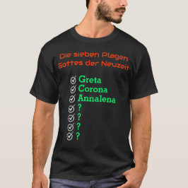 Die sieben Plagen Gottes der Neuzeit T-shirt
