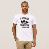 Die sprint spijt me t-shirt (Voorkant volledig)