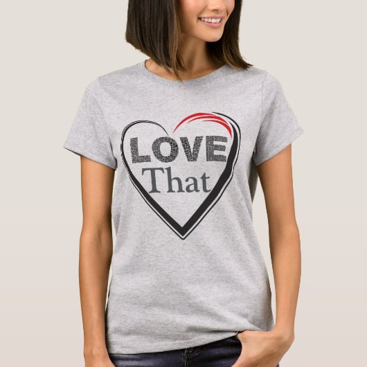 Die T-shirt vind ik leuk (Voorkant)