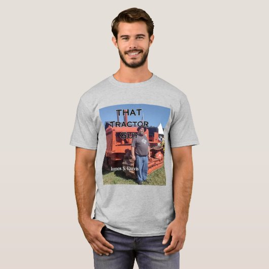 Die Tractor Guy, James Samuel Davis, shirt (Voorkant volledig)