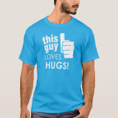 Die vent houdt van Hugs! T-shirt (Voorkant)