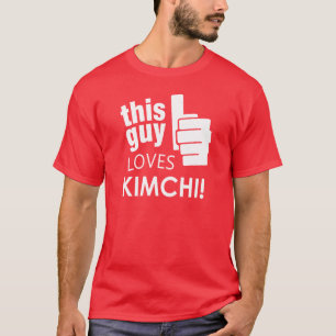 Die vent houdt van Kimchi! T-shirt