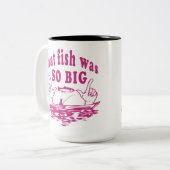 Die vis was zo groot - grappig Vist citaat  Tweekleurige Koffiemok (Voorkant links)