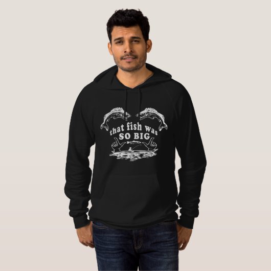 Die vis was zo groot hoodie (Voorkant volledig)