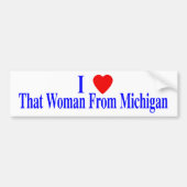 Die vrouw uit Michigan Bumpersticker (Voorkant)