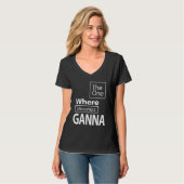 Die waar ik een Ganna word - moeder oma Gi T-shirt (Voorkant volledig)