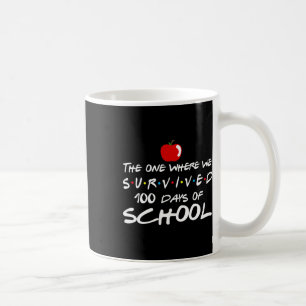 Die waar we 100 dagen onderwijs hebben overleefd koffiemok