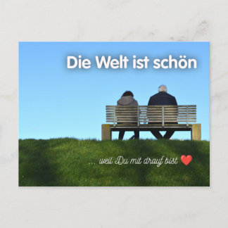 „Die Welt ist schön, weil Du mit drauf bist!“ Briefkaart
