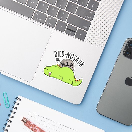 Died-nosaur Grappige Dinosaurus Puns Sticker (Laptop met iPhone)