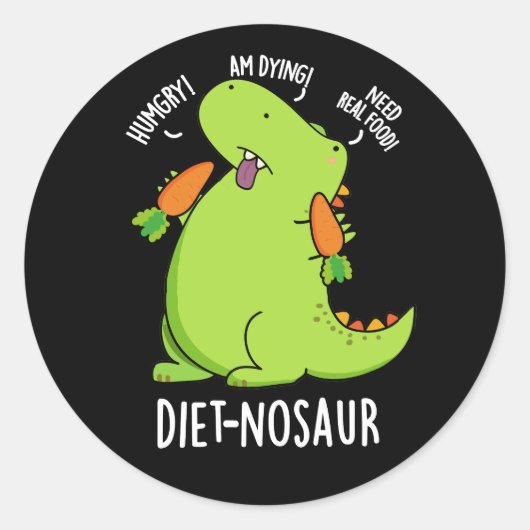 Dieet-nosaur Grappige Dinosaurus Puns Donker BG Ronde Sticker (Voorkant)