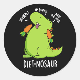Dieet-nosaur Grappige Dinosaurus Puns Donker BG Ronde Sticker