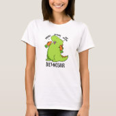 Dieet-nosaur Grappige Dinosaurus Puns T-shirt (Voorkant)