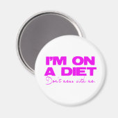 Dieet roze knoeit niet met me magneet (Voorkant / Achterkant)