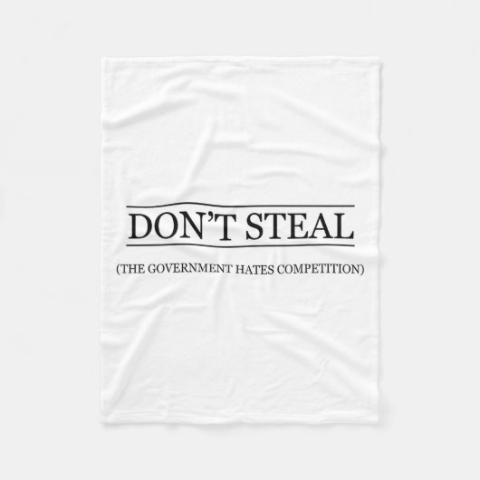 Diefstal is fout - De overheid haat de concurrenti Fleece Deken (Voorkant)