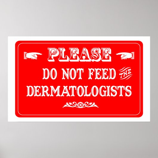 Dien de dermatologen niet aan poster (Voorkant)