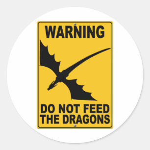 Dien de Dragons niet aan Ronde Sticker