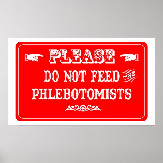 Dien de flebotomisten niet aan poster (Voorkant)