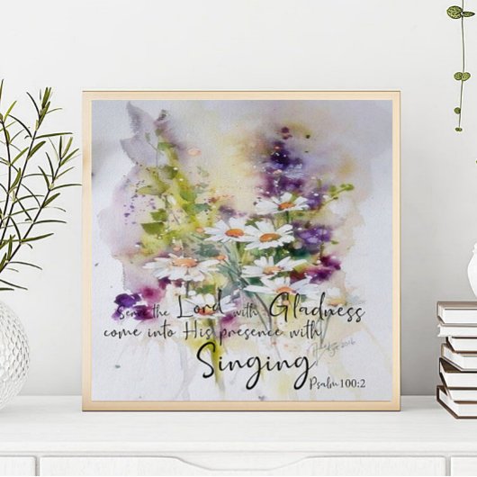 Dien de Heer met blijdschap bloem Poster