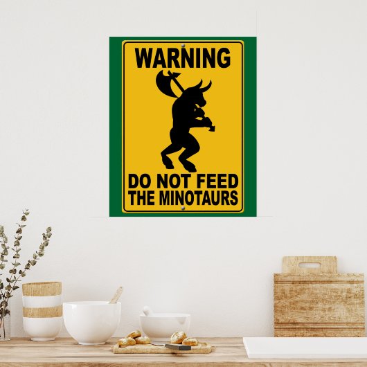 Dien de Minotauriërs niet Poster (Keuken)