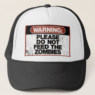 Dien de Zombies T-shirts niet aan Trucker Pet