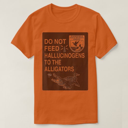 Dien geen hallucinogenen aan de alligators Hippie T-shirt (Design voorkant)