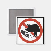 Dien niet het teken van de Snelweg van de Varkens Magneet (Voorkant / Achterkant)