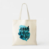 diep blauw goede vibes slechts de canvas tas van h (Achterkant)