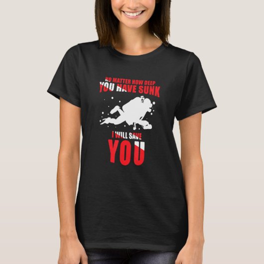 Diep gezonken reddingsduiker scuba-duiker t-shirt (Voorkant)