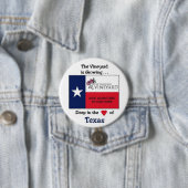Diep in het hart van Texas Ronde Button 7,6 Cm (In situ)